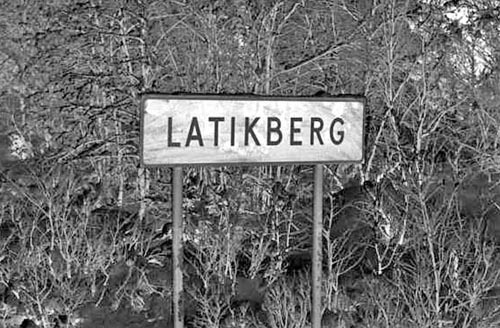 Latikbergs skylt.