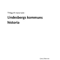 Tillägg till materialet - Lindesbergs kommuns historia