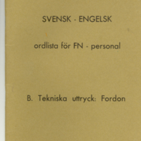 SLM 36898 - Ordbok, svensk-engelsk, för FN-personal 1965