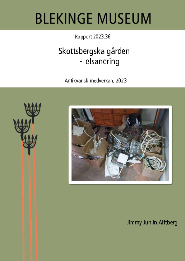 Slutrapport_Skottsbergska_gården_Elsanering_2023.pdf