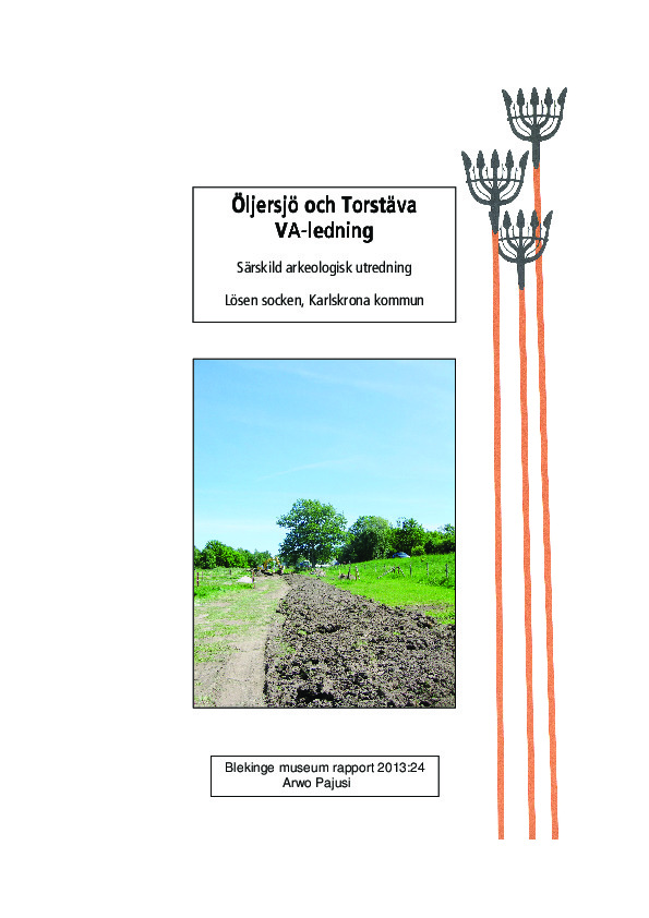 2013-24_Öljersjö_och_Torstäva__VA-ledning._Särskild_arkeologisk_undersökning.pdf