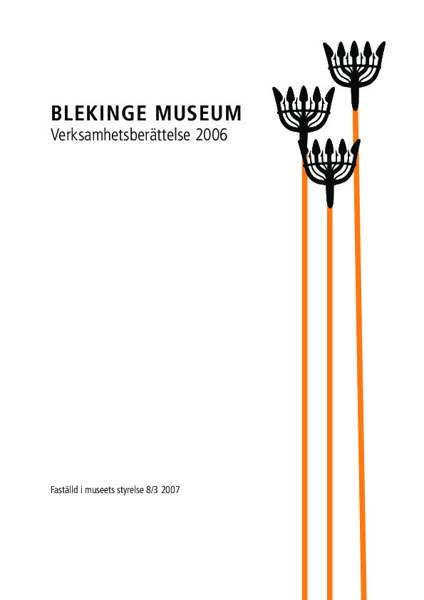 Blekinge museum årsredovisning 2006.pdf