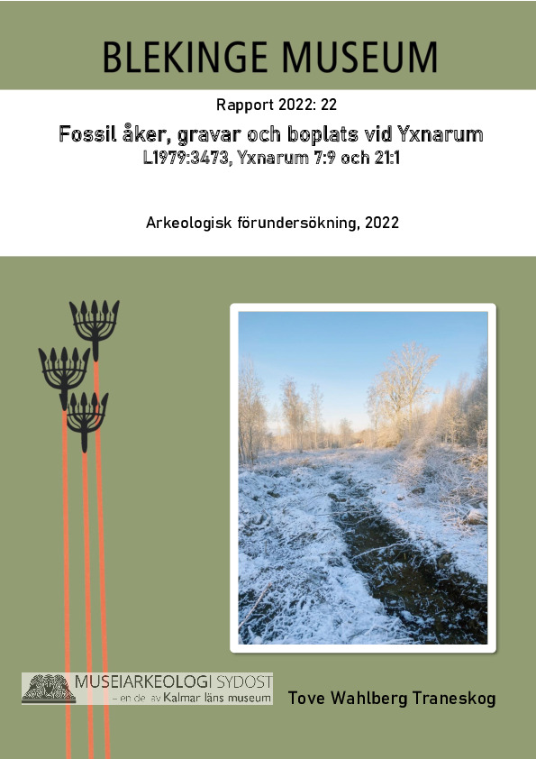 2022-22_Fossil_åker__gravar_och_boplats_vid_Yxnarum.pdf