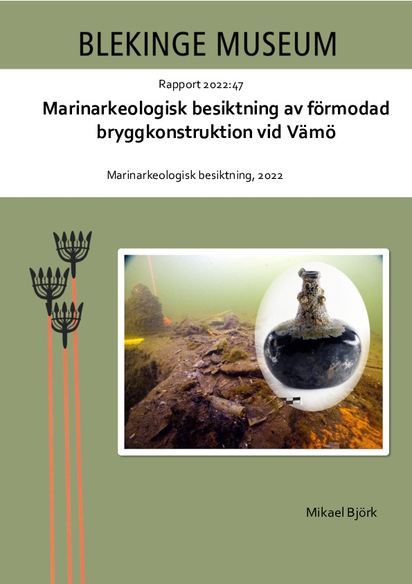 2022-47 Marinarkeologisk besiktning av förmodad bryggkonstruktion vid Vämö.pdf