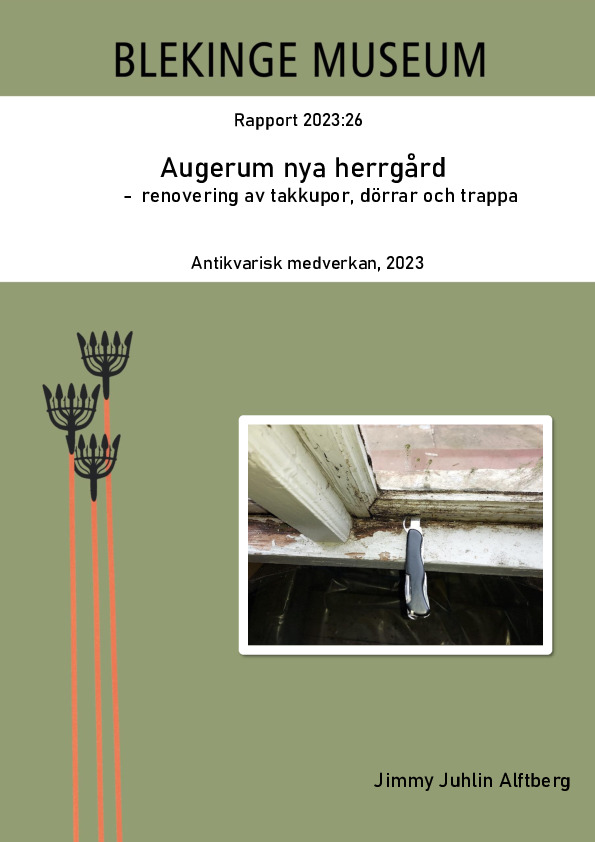 Slutrapport_Augerums_herrgård_Takkupor och dörrar.pdf