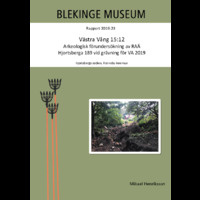 2019:23 - Västra Vång 15:12. Arkeologisk förundersökning av RAÄ Hjortsberga 189 vid grävning för VA 2019.
