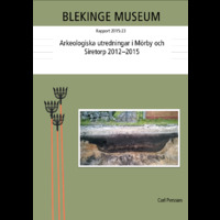 2015:23 - Arkeologiska utredningar i Mörby och Siretorp 2012-2015.