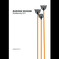 Blekinge museum årsredovisning 2012