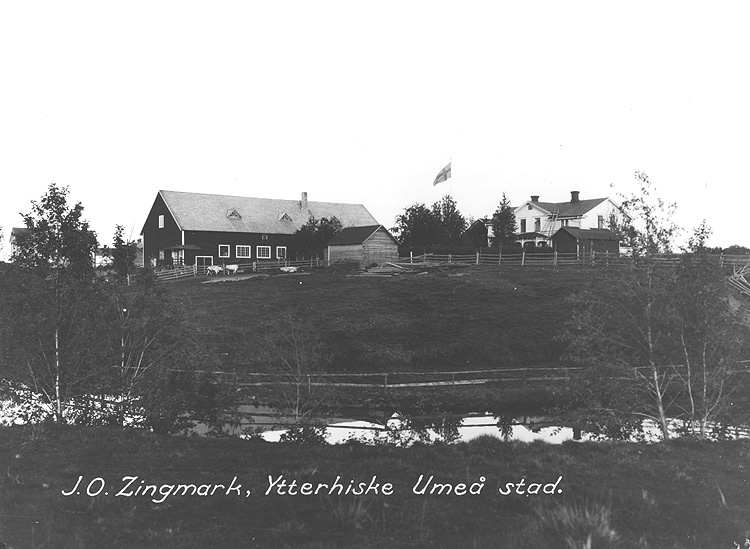 J. O Zingmarks gård, Ytterhiske.