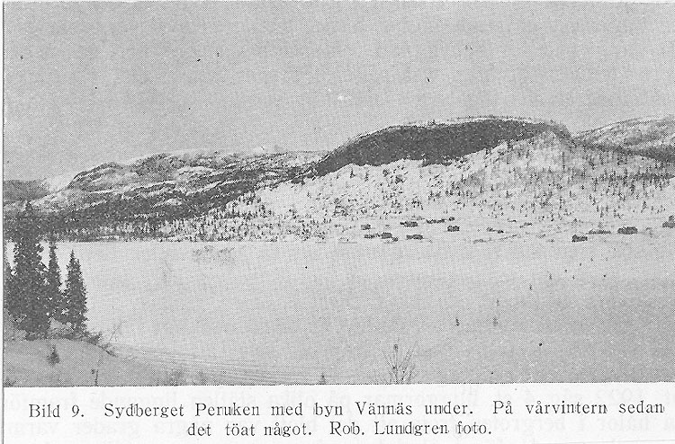Bild 9. Syderget Peruken med byn Vännäs under. ...