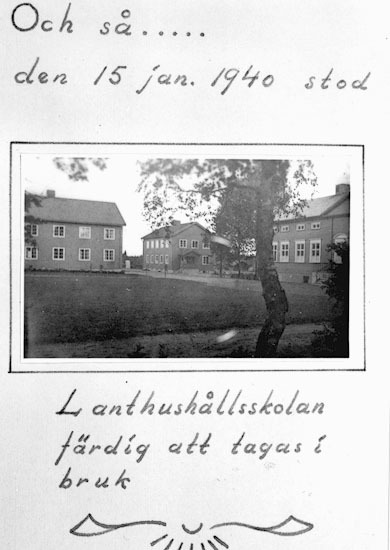 Den 15 januari 1940 stod lanthushållsskolan fär...