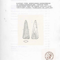Spång, Lars-Göran. 1983. - Rapport över arkeologisk undersökning av stenåldersboplats, jordugn från järnåldern samt en samisk boplats från 1500-talet, Raä 553, Vilhelmina sn, Lappland.