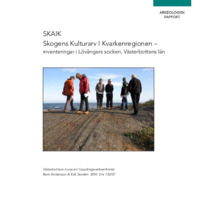 Sandén, Erik & Andersson, Berit. 2009. - SKAIK Skogens Kulturarv I Kvarkenregionen – inventeringar i Lövångers socken, Västerbottens län.