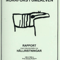 Broström, Sven-Gunnar. 1999. - Norrfors i Umeälven, Rapport över dokumentation av hällristningar.
