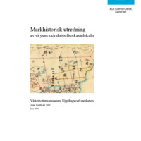 Lindqvist, Anna. 2009. - Markhistorisk utredning av vityxne och dubbelbeckasinlokaler.