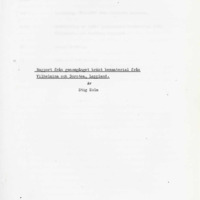 Holm, Stig. 1983. - Rapport från genomgånget bränt benmaterial från Vilhelmina och Dorotea, Lappland.