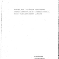 Spång, Lars-Göran. 1979. - Rapport över arkeologisk undersökning av stenåldersboplats med asbestkeramik mm. Raä 180 Vilhelmina socken, Lappland.