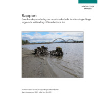Andersson, Berit. 2021. - Rapport över kunskapsunderlag om erosionsskadade fornlämningar längs reglerade vattendrag i Västerbottens län.
