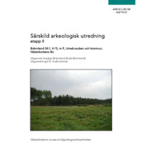 Ericson, Kristina & Heinerud, Jans. 2002. - Särskild arkeologisk utredning etapp II Brännland 24:1, 4:15, m fl, Umeå socken och kommun, Västerbottens län.