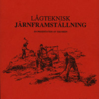 Runeby, Gabriel. 1991. - Lågteknisk järnframställning