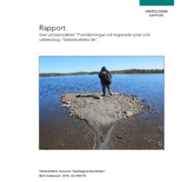 Andersson, Berit. 2016. - Rapport över pilotprojektet ”Fornlämningar vid reglerade sjöar och vattendrag i Västerbottens län”.