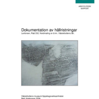 Andersson, Berit. 2004. - Dokumentation av hällristningar Laxforsen, Raä 332, Nordmaling sn & kn. Västerbottens län.
