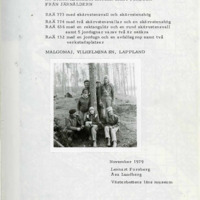 Forsberg, Lennart & Lundberg, Åsa. 1979. - Rapport över arkeologisk undersökning av stenåldersboplatser samt jordugn från järnåldern. Raä 132, 636, 773, 774. Malgomaj, Vilhelmina sn, Lappland.