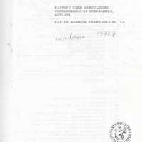Wijkander, Keith. 1983. - Rapport över arkeologisk undersökning av stenåldersboplats, Raä 572, Maksjö, Vilhelmina sn, La.