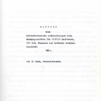 Bergengren, Kerstin. 1961. - Rapport över kulturhistoriska undersökningar inom dämningsområdet för Rusfors kraftstation, Ume älv, Stensele och Lycksele socknar, Lappland. 1961. Del 1.