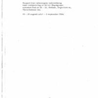 Rosander, Göran. 1964. - Rapport över arkeologisk undersökning samt restaurering av del av fångstgropssystemet Raä nr 20-22, Hednäs, Degerfors sn, Västerbottens län 10-25 augusti och 1-2 september 1964.