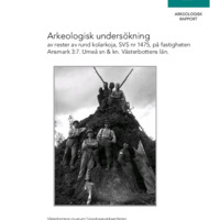 Andersson, Berit. 2005. - Arkeologisk undersökning av rester av rund kolarkoja, SVS nr 1475, på fastigheten Ansmark 3:7. Umeå sn & kn. Västerbottens län.
