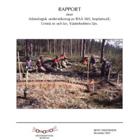 Andersson, Berit. 2001. - Rapport över arkeologisk undersökning av Raä 565, boplatsvall, Umeå sn och kn, Västerbottens län.