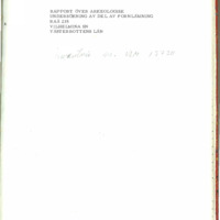 Melander, Jan. 1978. - Rapport över arkeologisk undersökning av del av fornlämning Raä 235, Vilhelmina sn, Västerbottens län.