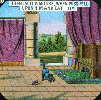 THEN INTO A MOUSE, WHEN PUSS FELL UPON HIM AN D...