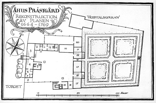 Åhus Prästgård, rekonstruktion av planen 1664-1...