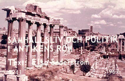 Samhällsliv och politik i Antikens Rom I