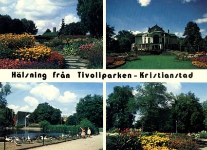 Hälsning från  Tivoliparken - Kristianstad