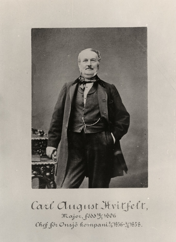 Carl August Hvitfelt. Major, född 12/1 1806. Ch...