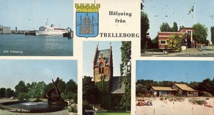 Hälsning från Trelleborg.
